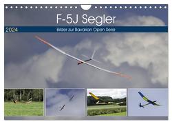 F-5J Segler, Bilder zur Bavarian Open Serie (Wandkalender 2024 DIN A4 quer), CALVENDO Monatskalender von Kislat,  Gabriele