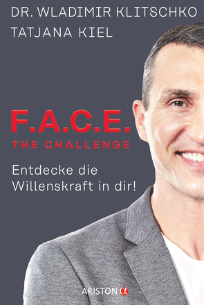 F.A.C.E. the Challenge von Kiel,  Tatjana, Klitschko,  Wladimir