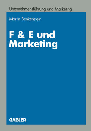 F & E und Marketing von Bach,  Martin F.