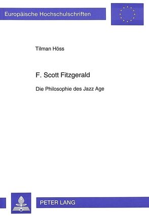 F. Scott Fitzgerald von Höss,  Tilman