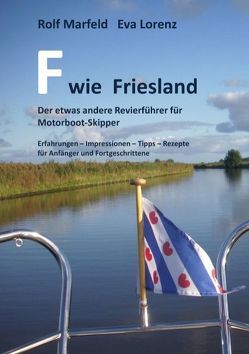 F wie Friesland von Lorenz,  Eva, Marfeld,  Rolf