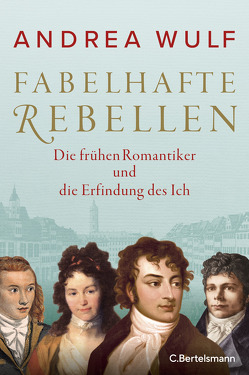 Fabelhafte Rebellen von Wirthensohn,  Andreas, Wulf,  Andrea