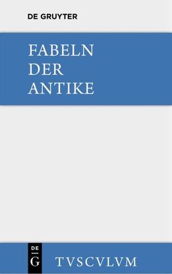 Fabeln der Antike von Keller,  Erich, Schnur,  Harry C