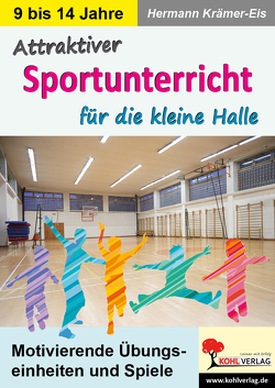 Attraktiver Sportunterricht für die kleine Halle von Krämer-Eis,  Hermann