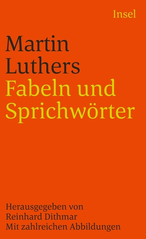 Fabeln und Sprichwörter von Dithmar,  Reinhard, Luther,  Martin, Steinhöwel,  Heinrich