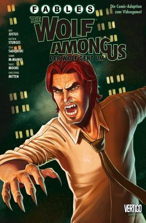 Fables: The Wolf among us – Der Wolf geht um von Justus,  Dave, McManus,  Shawn, Sturges,  Matthew