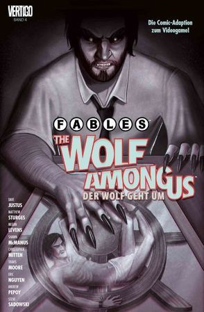 Fables: The Wolf among us – Der Wolf geht um von Justus,  Dave, McManus,  Shawn, Nguyen,  Eric, Sturges,  Matthew