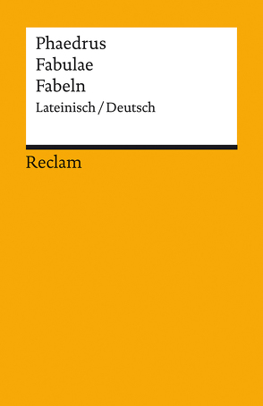 Fabulae / Fabeln von Phaedrus, Ritter,  Carolin