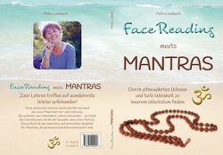Face Reading meets Mantras von Leimbach,  Petra