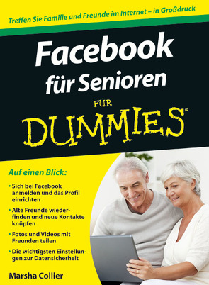 Facebook für Senioren für Dummies von Collier,  Marsha, Thomas,  Marion