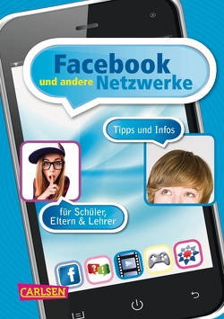 Facebook und andere Netzwerke von Feibel,  Thomas