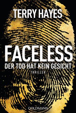 Faceless von Benthack,  Michael, Hayes,  Terry