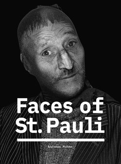 Faces of St. Pauli von Buchholz,  Simone, Flach,  Stefan, Freitag,  Jan, Muhme,  Andreas