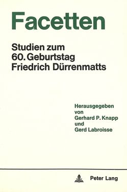 Facetten von Knapp,  Gerhard P., Labroisse,  Gerd