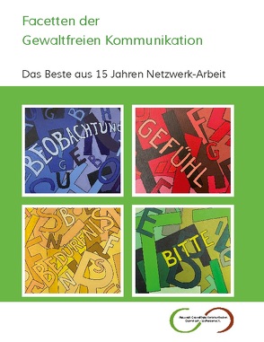 Facetten der Gewaltfreien Kommunikation von Darmstadt-Südhessen e.V.,  Netzwerk Gewaltfreie Kommunikation Darmstadt-Südhessen