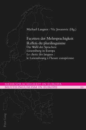 Facetten der Mehrsprachigkeit / Reflets du plurilinguisme von Jovanovic,  Vic, Langner,  Michael