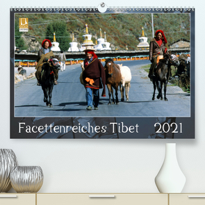 Facettenreiches Tibet (Premium, hochwertiger DIN A2 Wandkalender 2021, Kunstdruck in Hochglanz) von Bergermann,  Manfred
