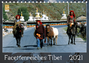 Facettenreiches Tibet (Tischkalender 2021 DIN A5 quer) von Bergermann,  Manfred