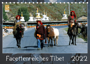 Facettenreiches Tibet (Tischkalender 2022 DIN A5 quer) von Bergermann,  Manfred