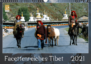 Facettenreiches Tibet (Wandkalender 2021 DIN A3 quer) von Bergermann,  Manfred