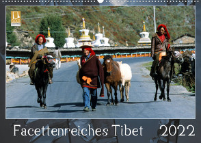 Facettenreiches Tibet (Wandkalender 2022 DIN A2 quer) von Bergermann,  Manfred
