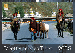 Facettenreiches Tibet (Wandkalender 2023 DIN A3 quer) von Bergermann,  Manfred