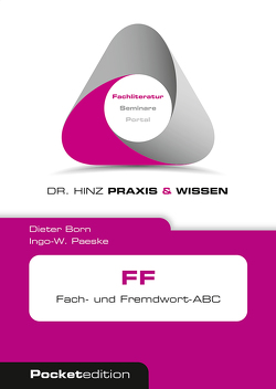 Fach- und Fremdwort-ABC von Born,  Dieter, Paeske,  Ingo W.