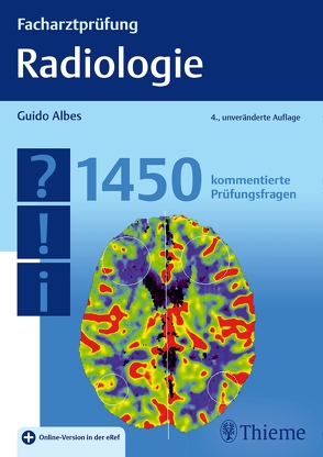 Facharztprüfung Radiologie von Albes,  Guido