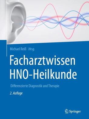 Facharztwissen HNO-Heilkunde von Reiss,  Michael