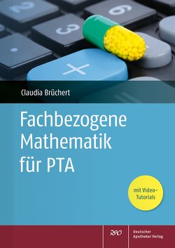 Fachbezogene Mathematik für PTA von Brüchert,  Claudia