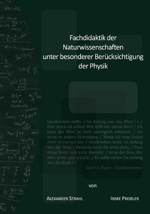 Fachdidaktik der Naturwissenschaften unter besonderer Berücksichtigung der Physik von Preißler,  Inske, Strahl,  Alexander