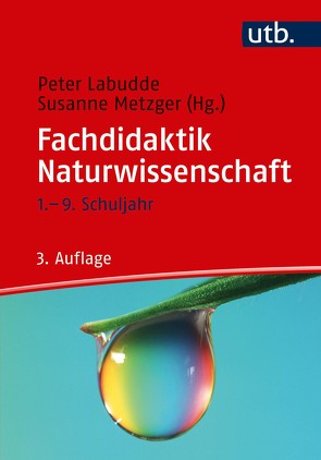 Fachdidaktik Naturwissenschaft von Labudde,  Peter, Metzger,  Susanne