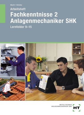 Arbeitsheft Fachkenntnisse 2 Anlagenmechaniker SHK von Brützke,  Mirko, Macht,  Harald