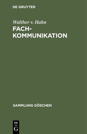 Fachkommunikation von Hahn,  Walther v.