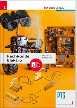 Fachkunde Elektro PTS E-Book Solo von Chodura,  Dietmar, Hofstätter,  Christian