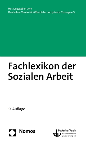 Fachlexikon der Sozialen Arbeit von Deutschen Verein für öffentliche und private Fürsorge e.V.