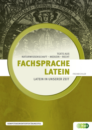 Fachsprache Latein von Freinbichler,  Walter
