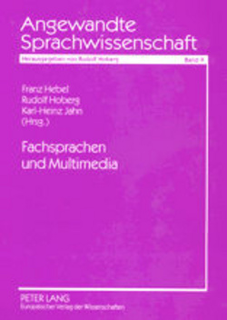 Fachsprachen und Multimedia von Hebel,  Franz, Hoberg,  Rudolf, Jähn,  Karl-Heinz