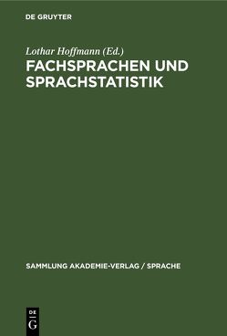 Fachsprachen und Sprachstatistik von Hoffmann,  Lothar