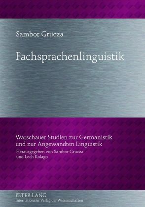 Fachsprachenlinguistik von Grucza,  Sambor