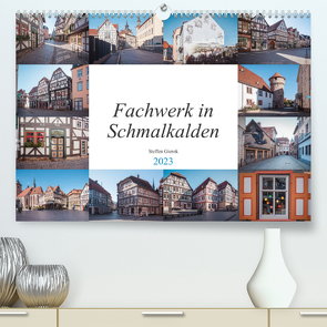 Fachwerk in Schmalkalden (Premium, hochwertiger DIN A2 Wandkalender 2023, Kunstdruck in Hochglanz) von N.,  N.