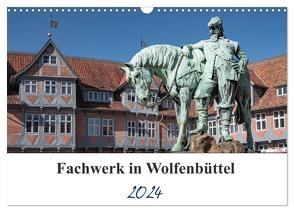 Fachwerk in Wolfenbüttel (Wandkalender 2024 DIN A3 quer), CALVENDO Monatskalender von Gierok / Magic Artist Design,  Steffen