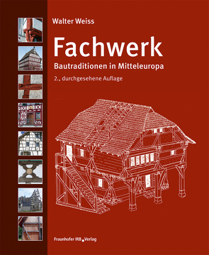 Fachwerk. von Weiss,  Walter