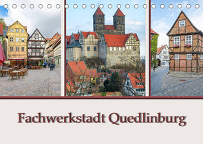 Fachwerkstadt Quedlinburg (Tischkalender 2023 DIN A5 quer) von Artist Design,  Magik, Gierok,  Steffen