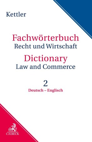 Fachwörterbuch Recht & Wirtschaft Band II: Deutsch – Englisch von Kettler,  Stefan