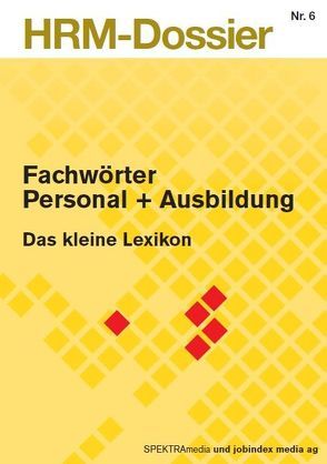 Fachwörter Personal + Ausbildung von Studer,  Juerg