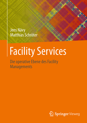 Facility Services von Nävy,  Jens, Schröter,  Matthias