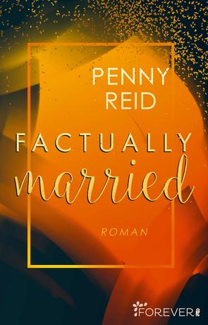 Factually married (Knitting in the City 3) von Groth,  Peter, Reid,  Penny