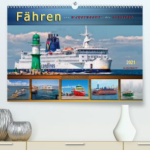 Fähren – von Warnemünde bis Hongkong (Premium, hochwertiger DIN A2 Wandkalender 2021, Kunstdruck in Hochglanz) von Roder,  Peter