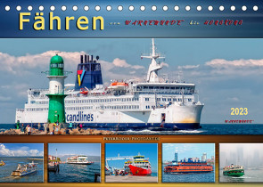 Fähren – von Warnemünde bis Hongkong (Tischkalender 2023 DIN A5 quer) von Roder,  Peter